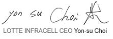 Lotte Infracell Corporation C.E.O Choi, Yeon-Soo